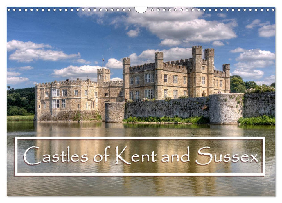 Castles of Kent and Sussex (CALVENDO Monthly Calendar 2025)