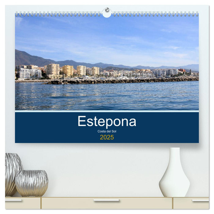 Estepona Costa Del Sol (CALVENDO Premium-Calendar 2025)