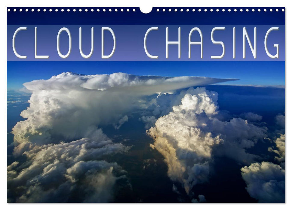 Cloud chasing (CALVENDO Monthly Calendar 2025)