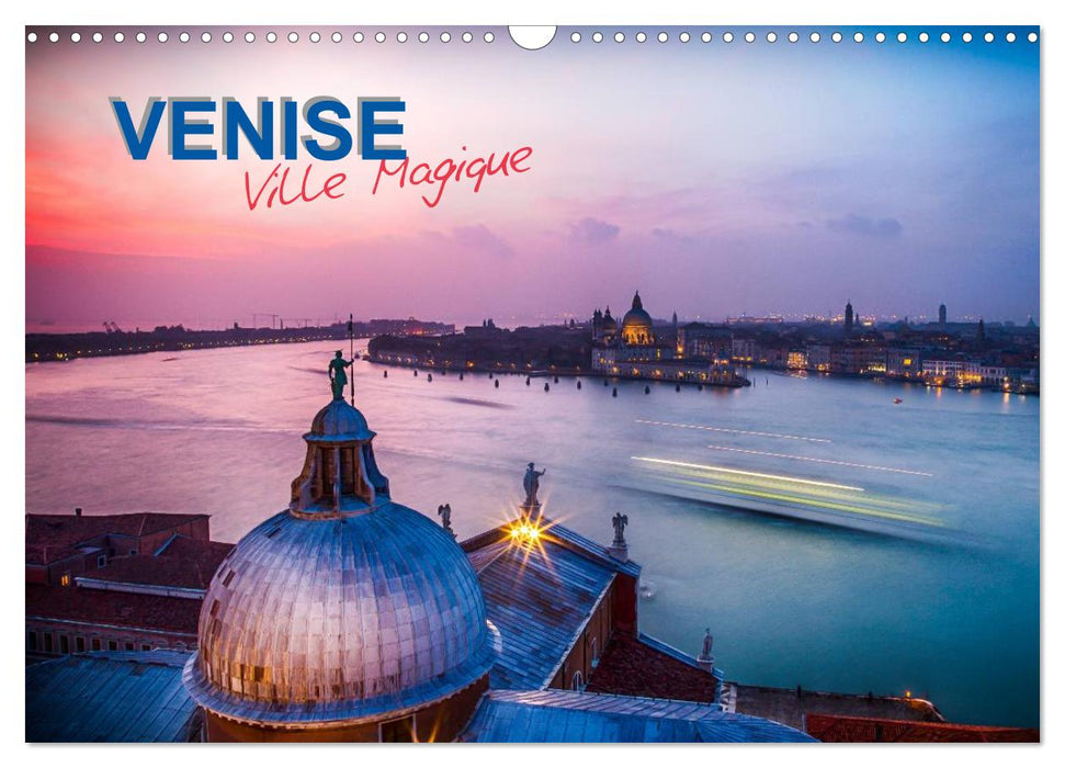 Venise - Ville Magique (CALVENDO Calendrier mensuel 2025)