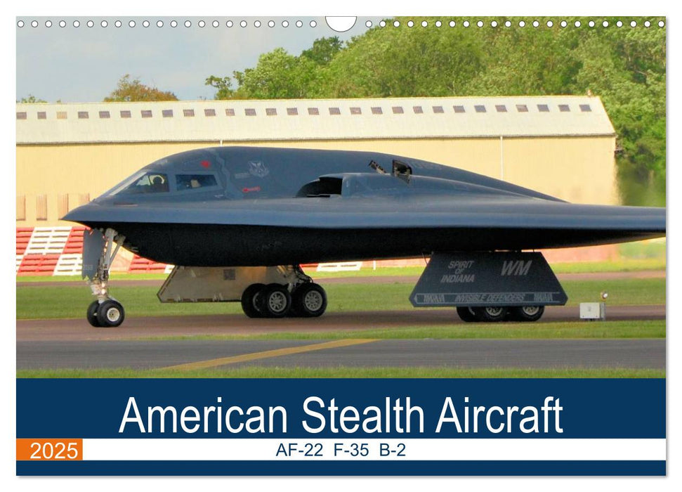 American Stealth Aircraft (CALVENDO Monthly Calendar 2025)