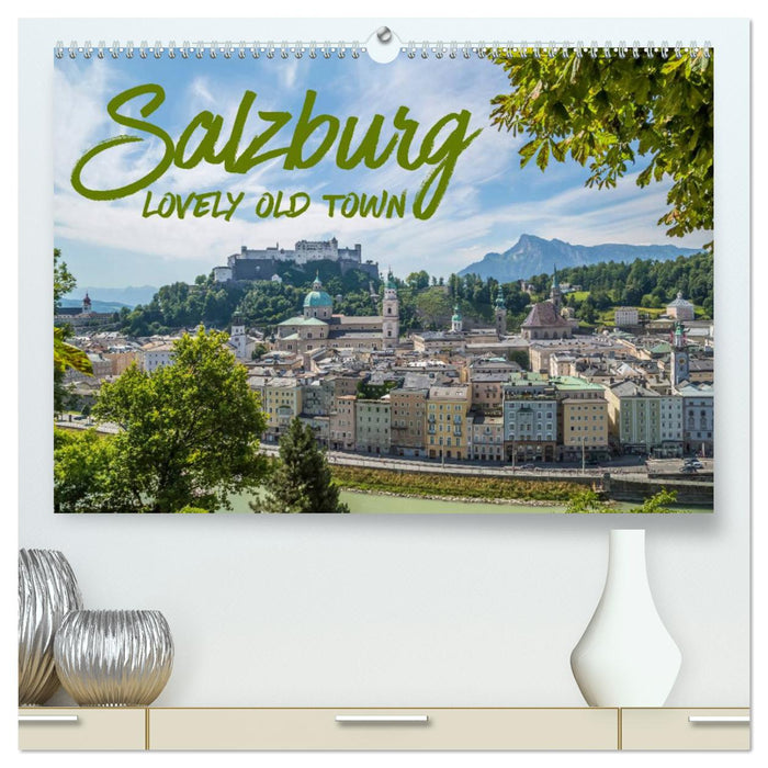 SALZBURG Lovely Old Town (CALVENDO Premium-Calendar 2025)