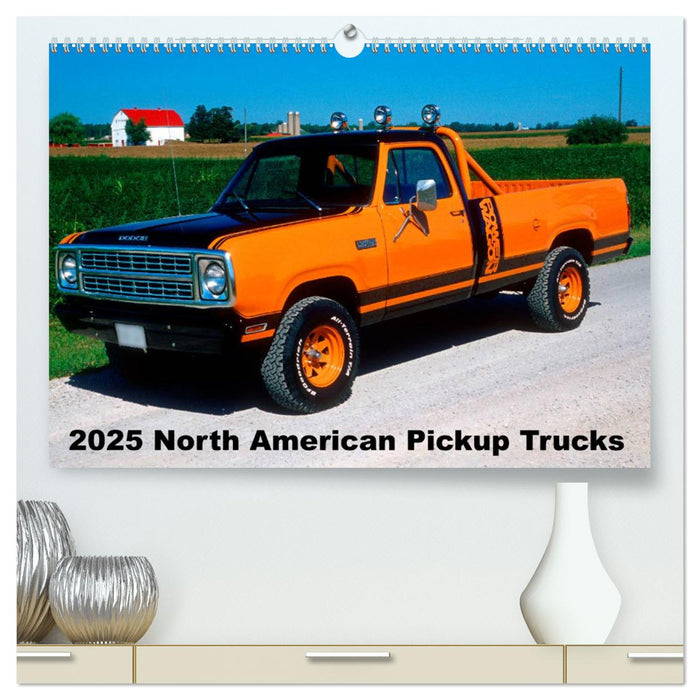 2025 North American Pickup Trucks (CALVENDO Premium-Calendar 2025)