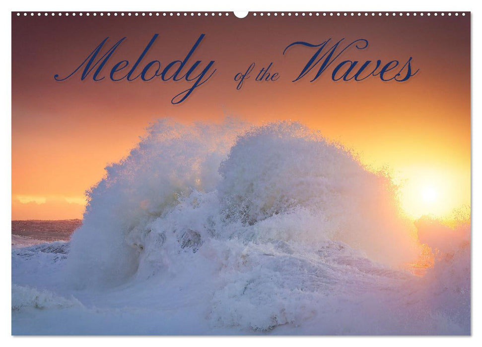 Melody of the waves (CALVENDO Monthly Calendar 2025)