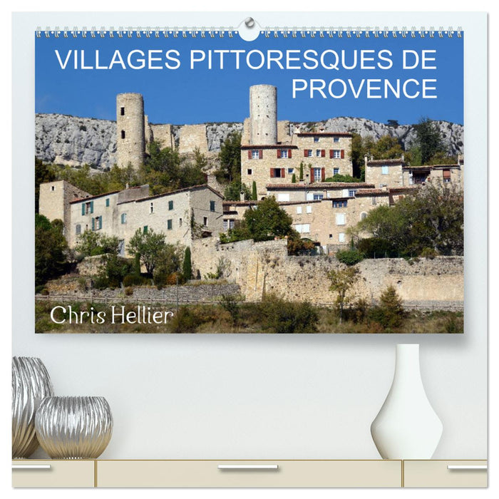 Villages Pittoresques de Provence (CALVENDO Calendrier supérieur 2025)