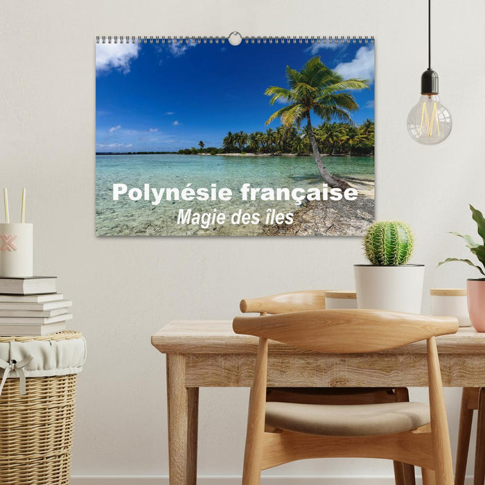 Polynésie française - Magie des îles (CALVENDO Calendrier mensuel 2025)