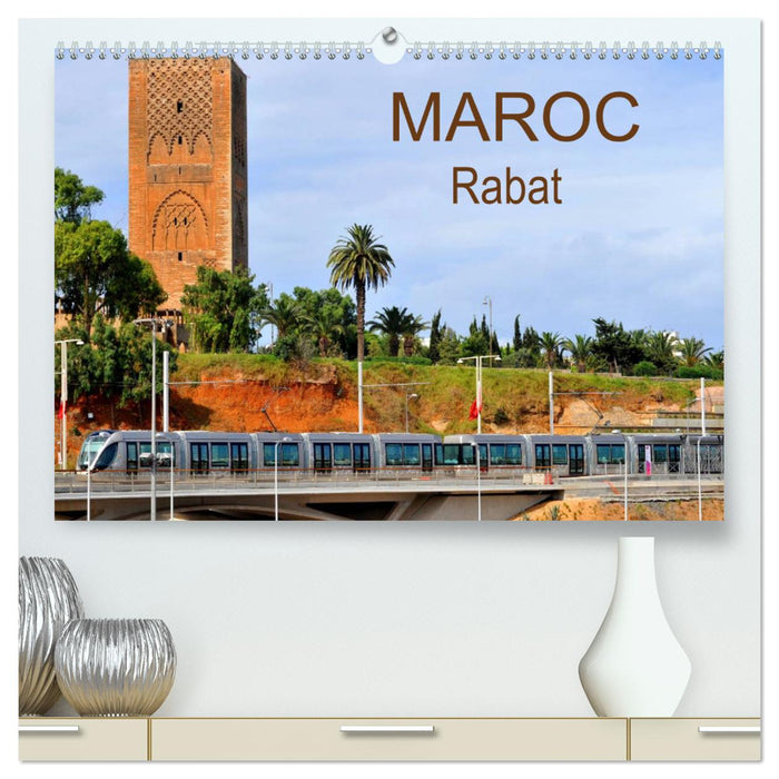 MAROC Rabat (CALVENDO Calendrier supérieur 2025)