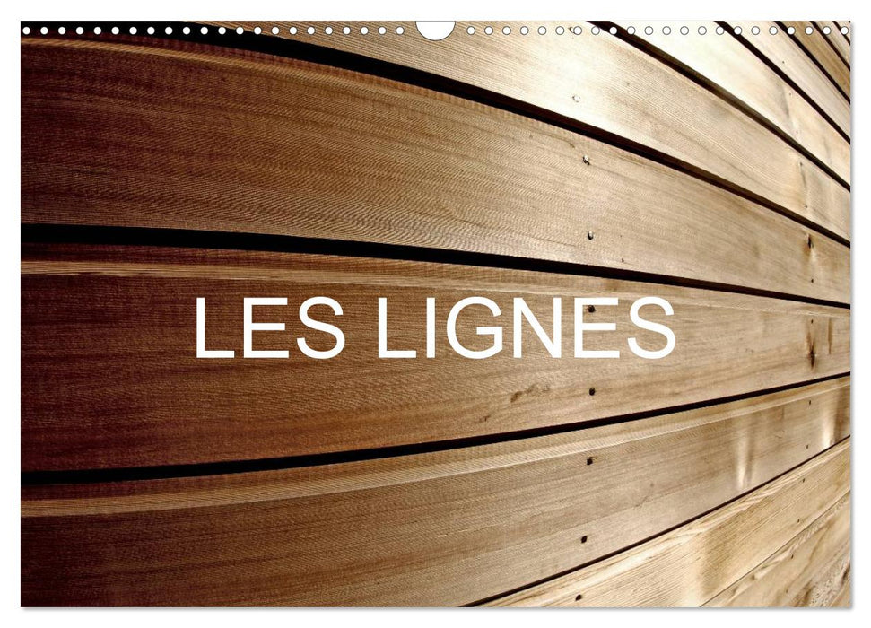 LES LIGNES (CALVENDO Calendrier mensuel 2025)