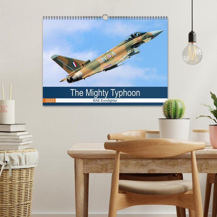 The Mighty Eurofighter Typhoon (CALVENDO Monthly Calendar 2025)