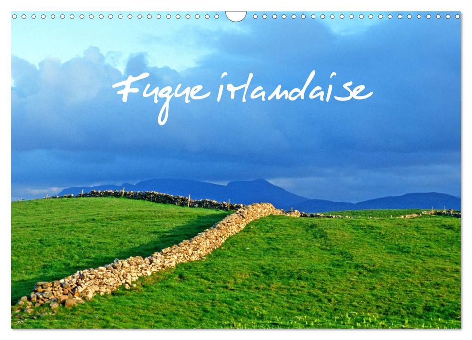 Fugue irlandaise (CALVENDO Calendrier mensuel 2025)