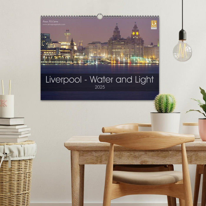 Liverpool - Water and Light (CALVENDO Monthly Calendar 2025)