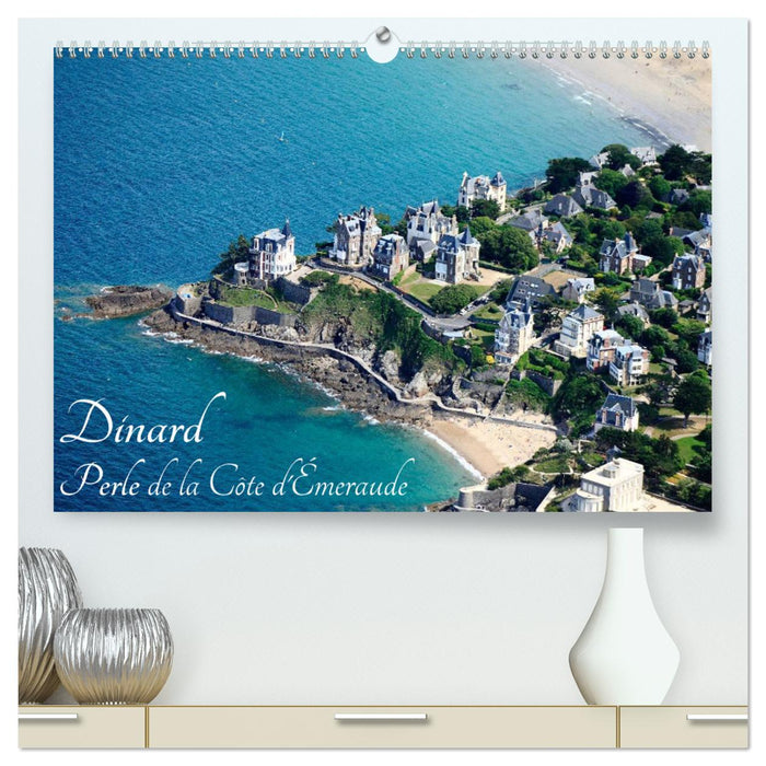 Dinard Perle de la Côte d'Émeraude (CALVENDO Calendrier supérieur 2025)