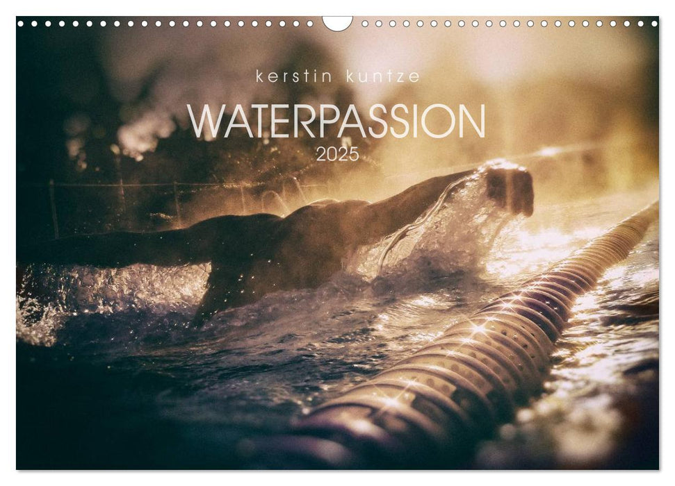 WATERPASSION (CALVENDO Monthly Calendar 2025)