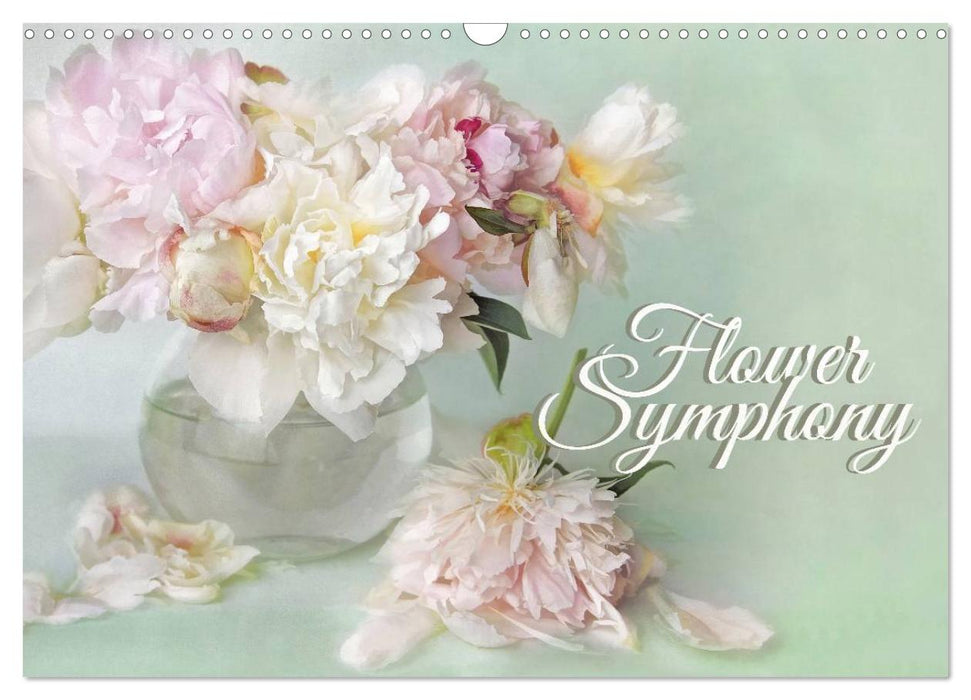 Flower Symphony (CALVENDO Monthly Calendar 2025)