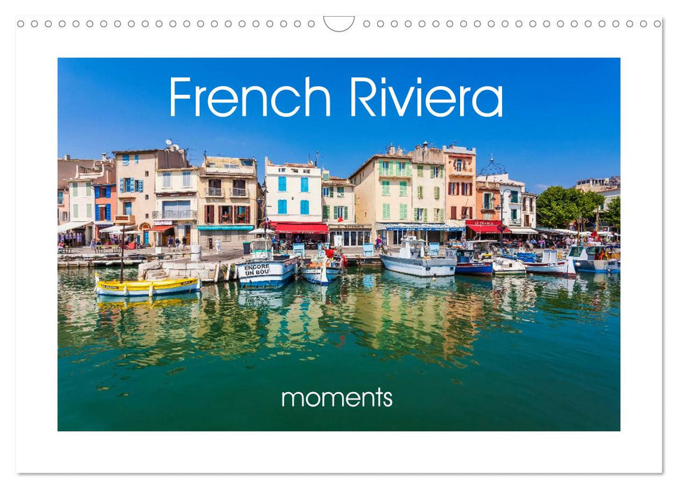 French Riviera moments (CALVENDO Monthly Calendar 2025)