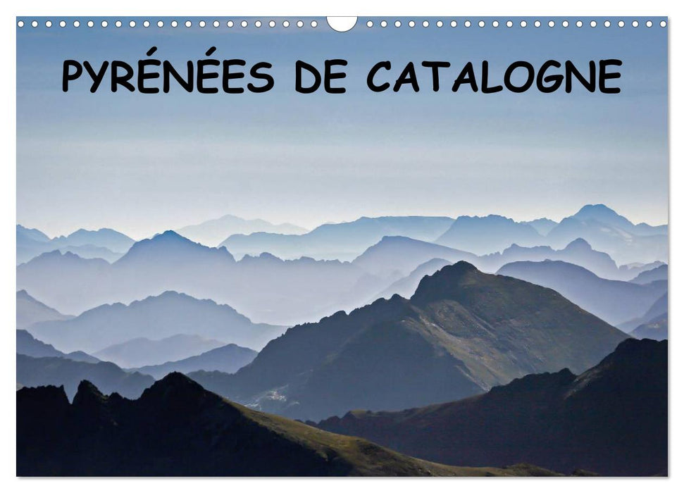 Pyrénées de Catalogne (CALVENDO Calendrier mensuel 2025)