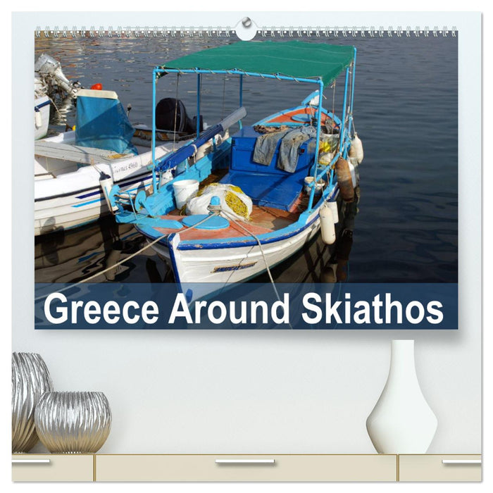 Greece Around Skiathos (CALVENDO Premium-Calendar 2025)