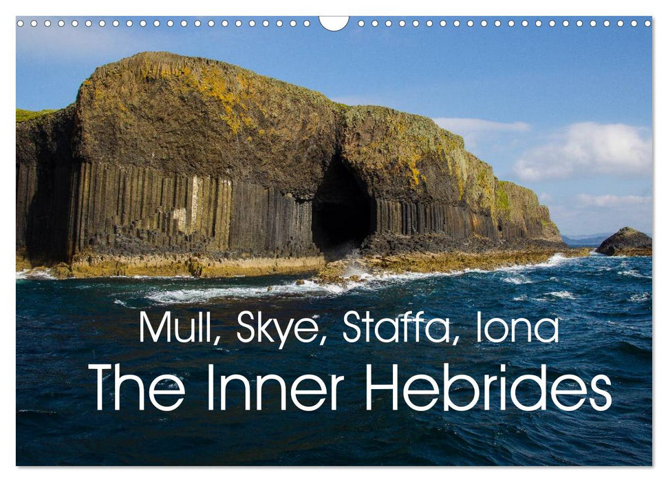 Mull, Staffa, Skye, Iona The Inner Hebrides (CALVENDO Monthly Calendar 2025)