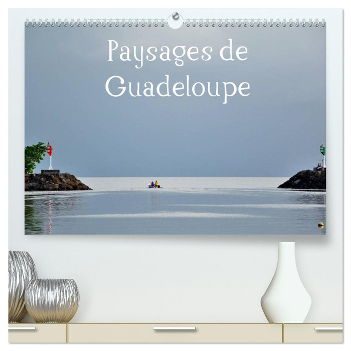 Paysages de Guadeloupe (CALVENDO Calendrier supérieur 2025)