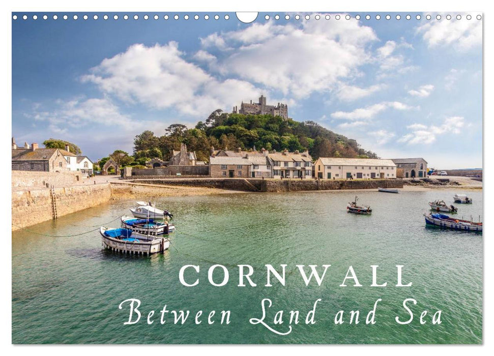 Cornwall - Between Land and Sea (CALVENDO Monthly Calendar 2025)