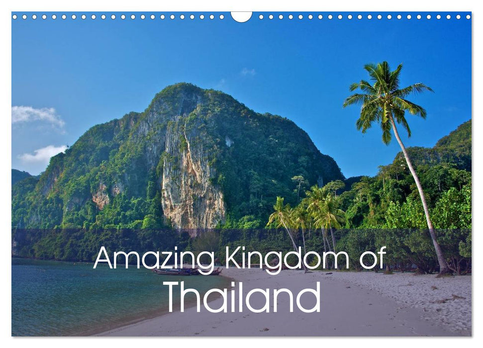 Amazing Kingdom of Thailand (CALVENDO Monthly Calendar 2025)