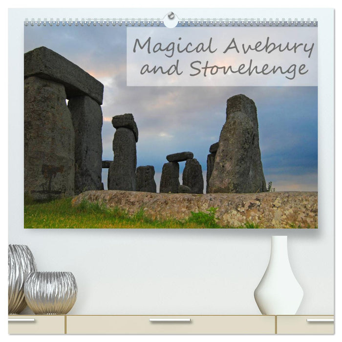 Magical Avebury and Stonehenge (CALVENDO Premium-Calendar 2025)