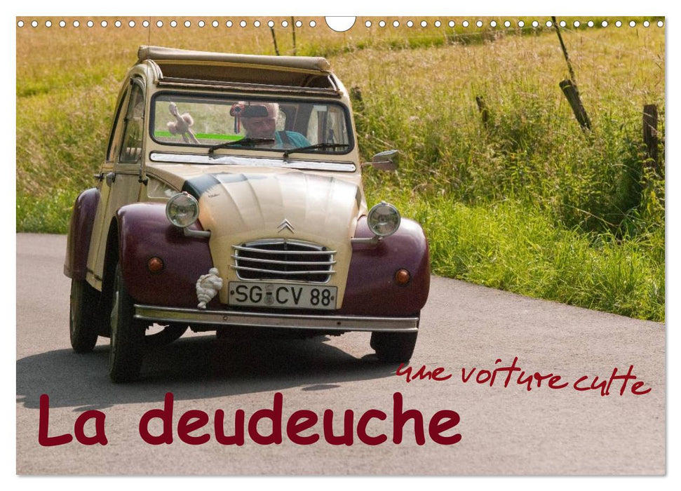 La deudeuche une voiture culte (CALVENDO Calendrier mensuel 2025)