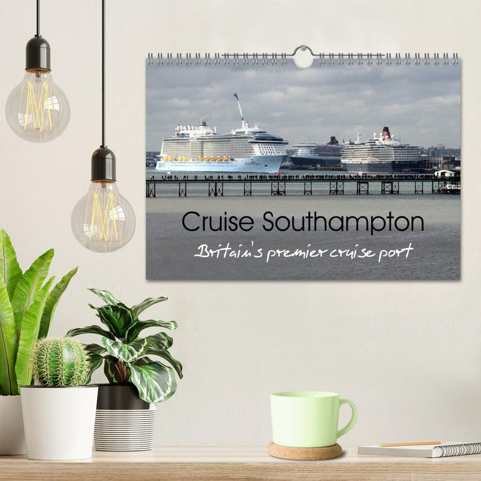 Cruise Southampton (CALVENDO Monthly Calendar 2025)