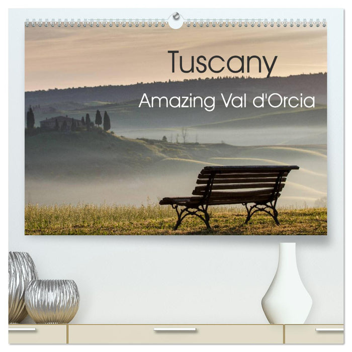 Tuscany Amazing Val d'Orcia (CALVENDO Premium-Calendar 2025)