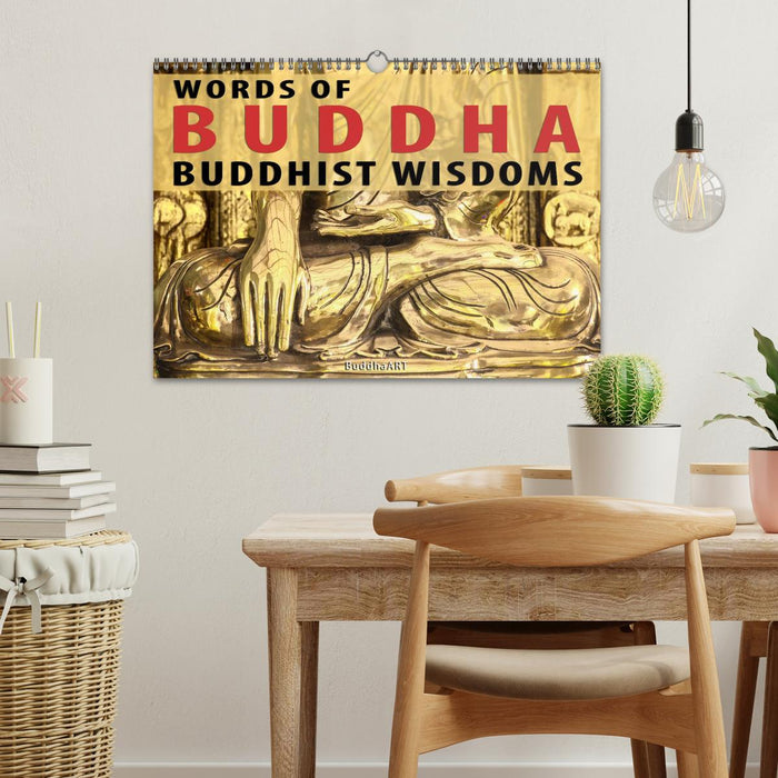 WORDS OF BUDDHA BUDDHIST WISDOMS (CALVENDO Monthly Calendar 2025)