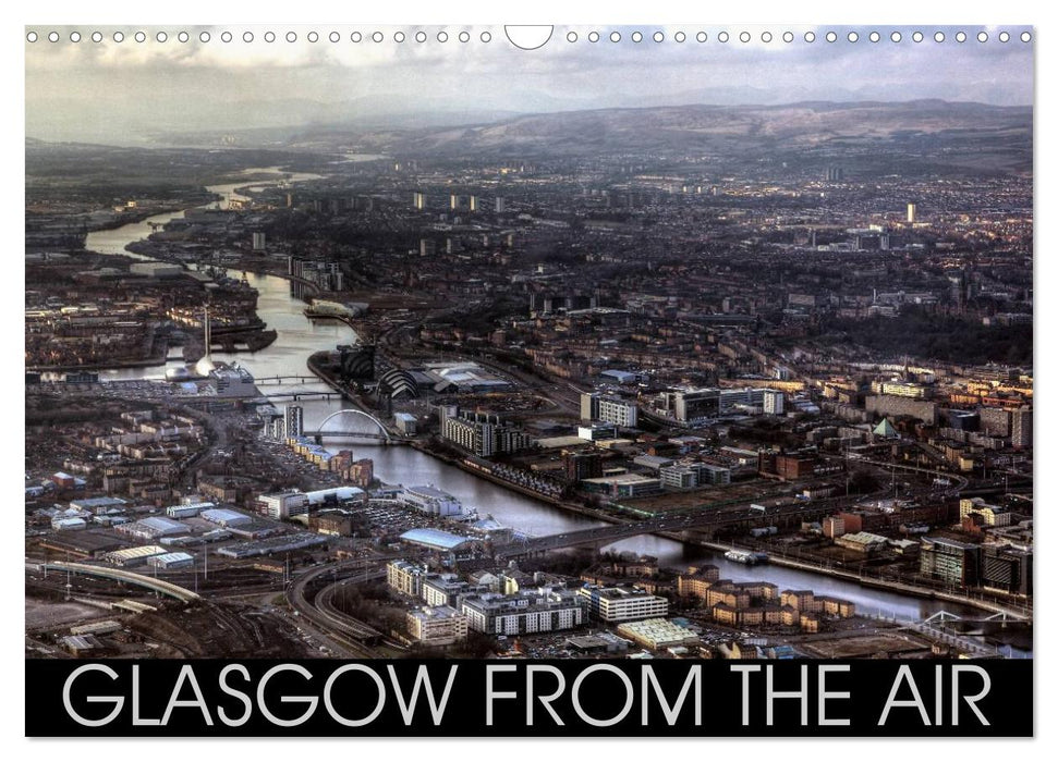 Glasgow from the Air (CALVENDO Monthly Calendar 2025)