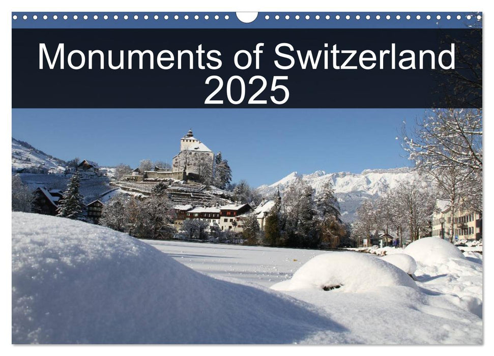 Monuments of Switzerland 2025 (CALVENDO Monthly Calendar 2025)