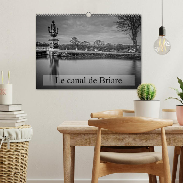 Le canal de Briare (CALVENDO Calendrier mensuel 2025)