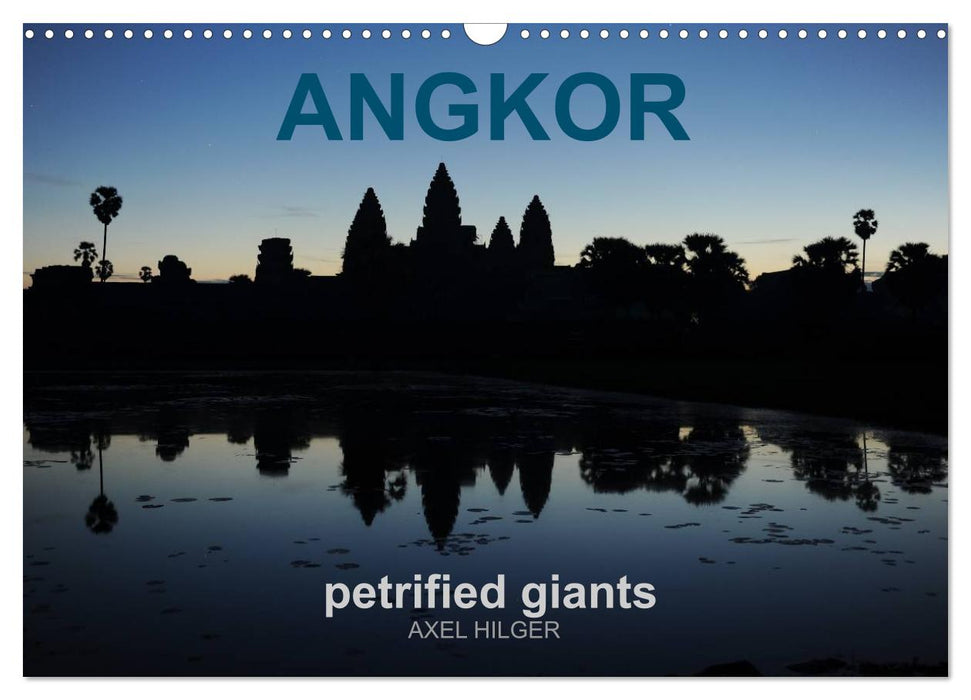 Angkor petrified giants (CALVENDO Monthly Calendar 2025)