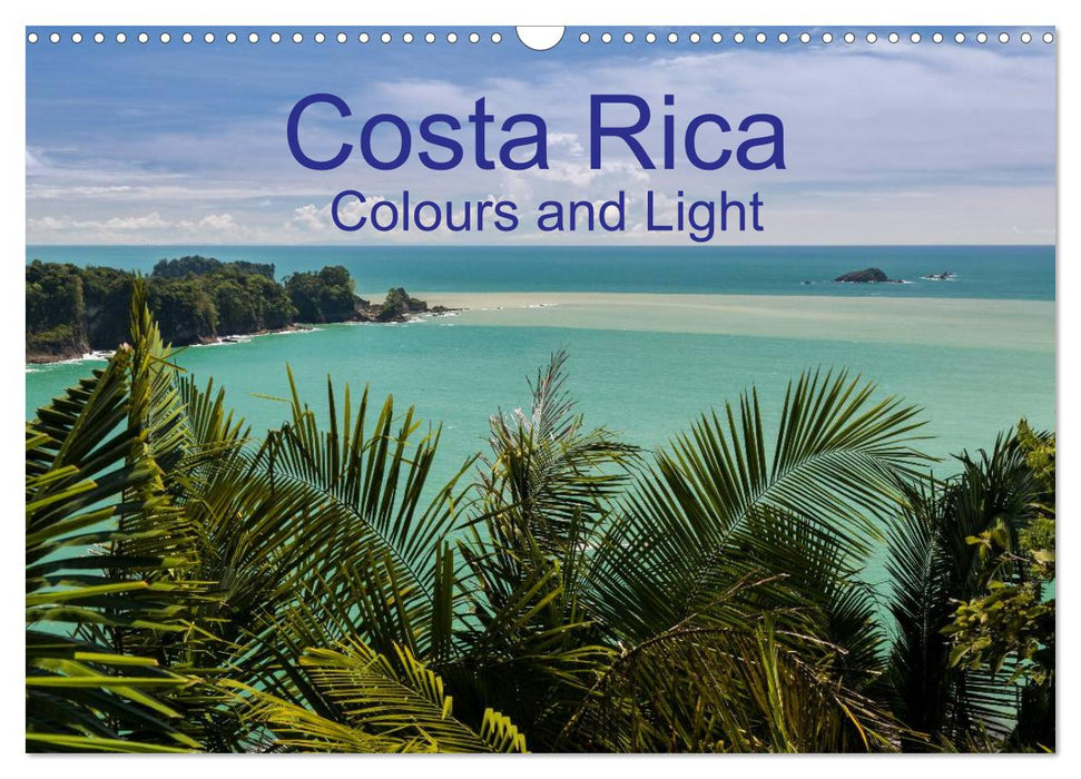 Costa Rica Colours and Light (CALVENDO Monthly Calendar 2025)