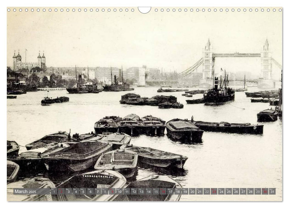 London's Old Beauty on historical photographs (CALVENDO Monthly Calendar 2025)