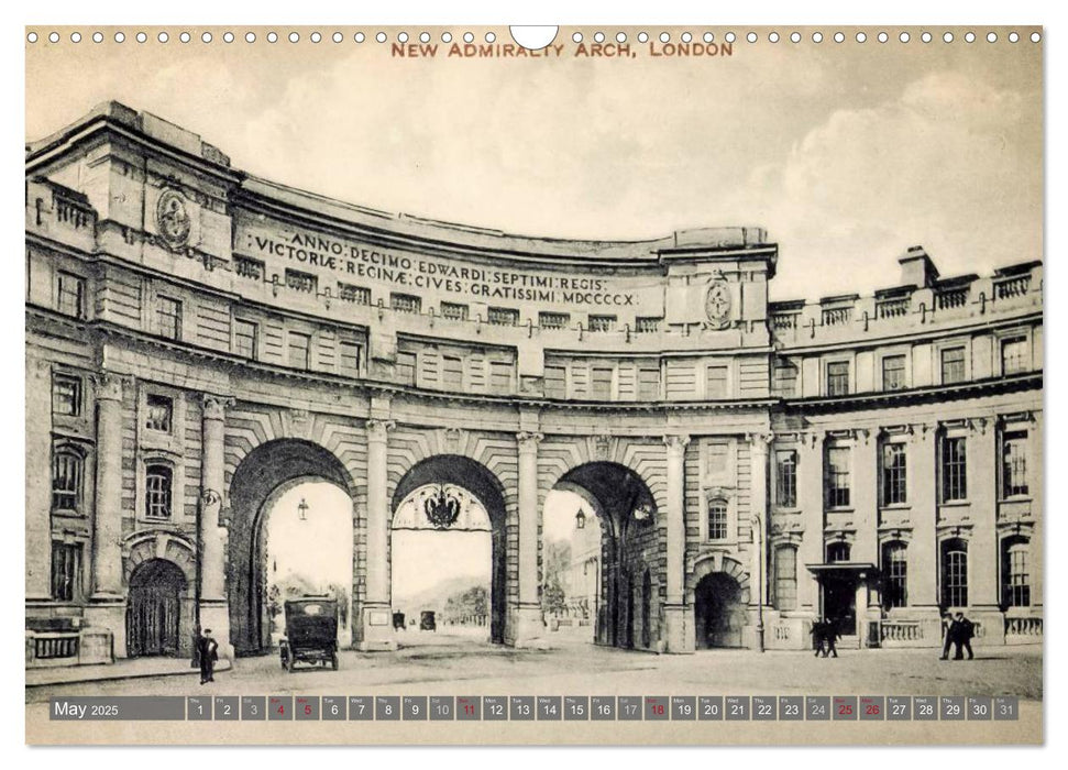 London's Old Beauty on historical photographs (CALVENDO Monthly Calendar 2025)