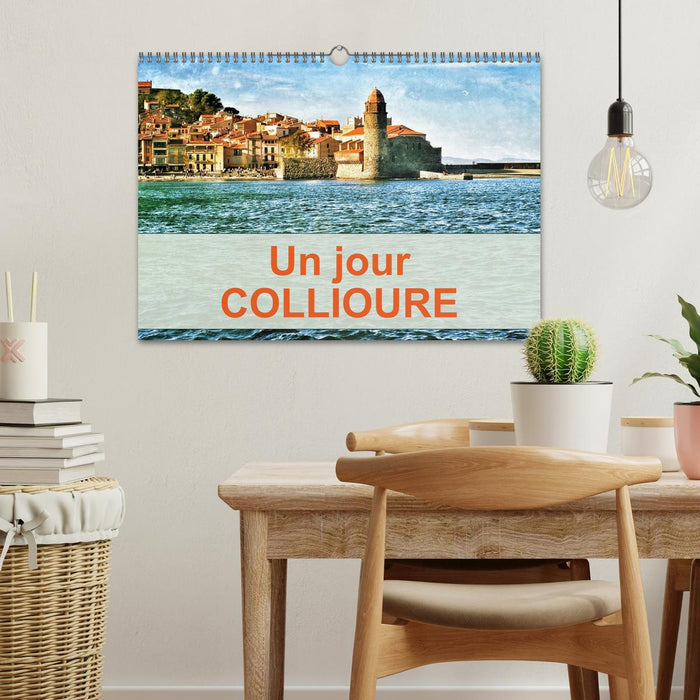 Un jour COLLIOURE (CALVENDO Calendrier mensuel 2025)