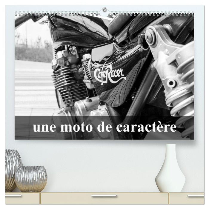 Une moto de caractère (CALVENDO Calendrier supérieur 2025)