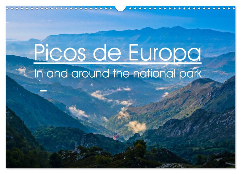 Picos de Europa - In and around the national park (CALVENDO Monthly Calendar 2025)