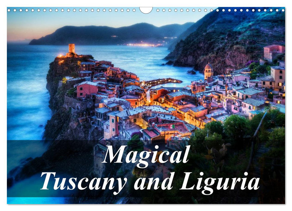 Magical Tuscany and Liguria (CALVENDO Monthly Calendar 2025)