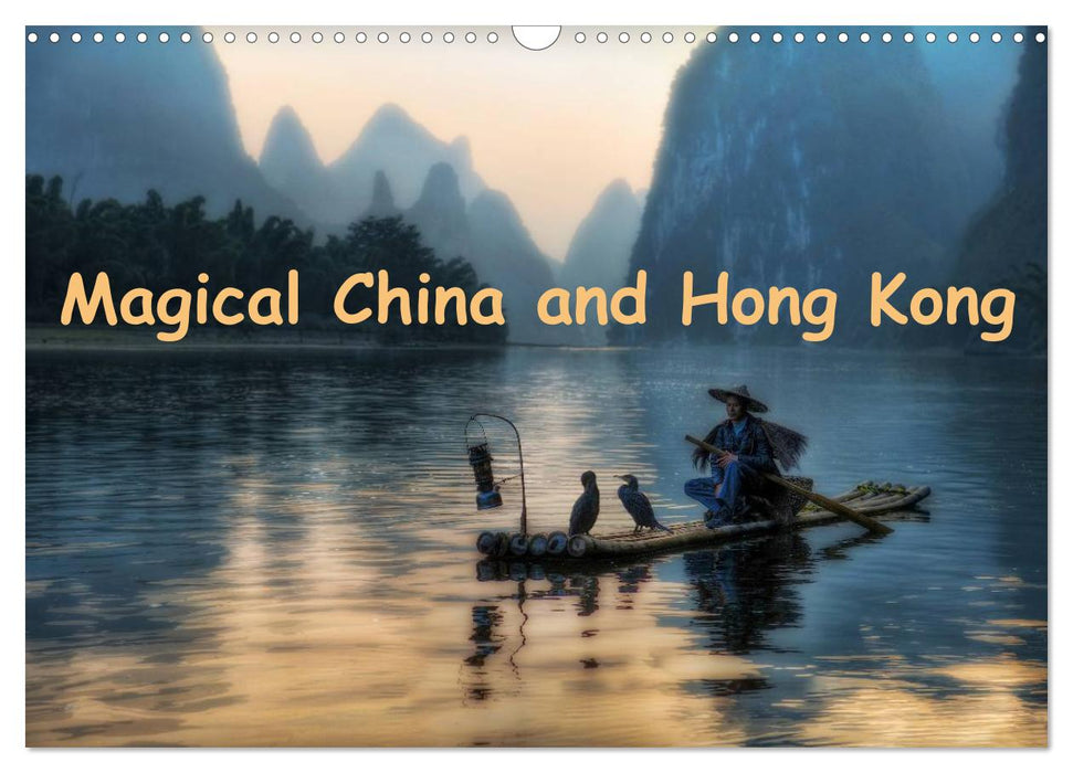 Magical China and Hong Kong (CALVENDO Monthly Calendar 2025)