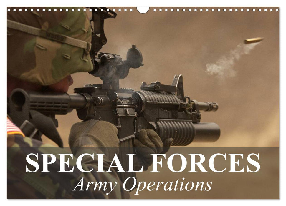 Special Forces Army Operations (CALVENDO Monthly Calendar 2025)