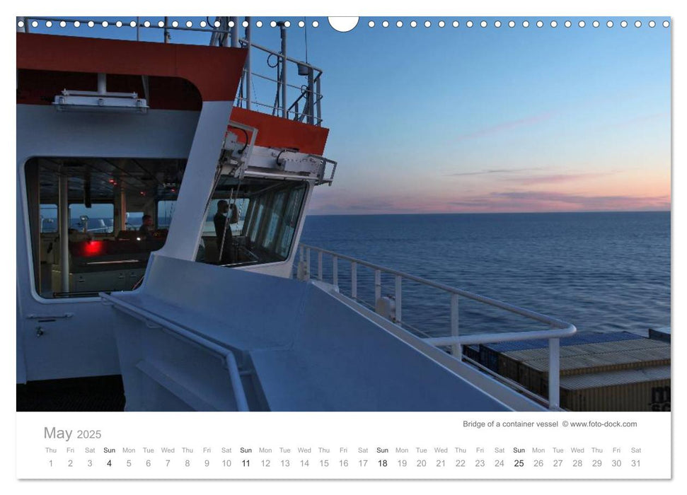 Fascination of Shipping On board around the world (CALVENDO Monthly Calendar 2025)