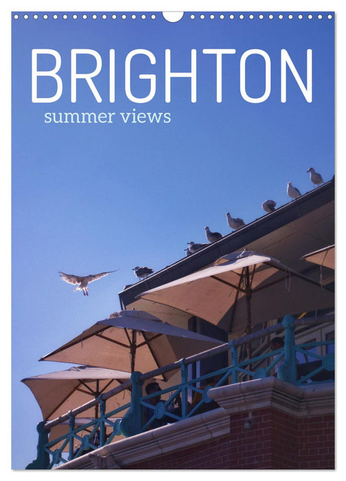 Brighton Summer Views (CALVENDO Monthly Calendar 2025)