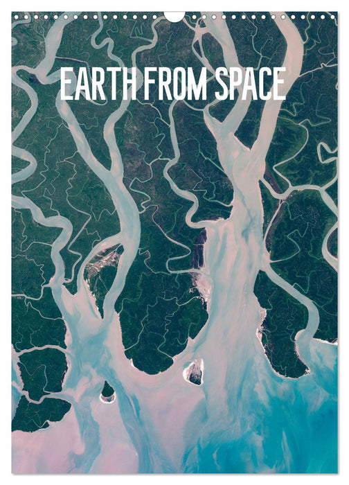 Earth from Space (CALVENDO Monthly Calendar 2025)