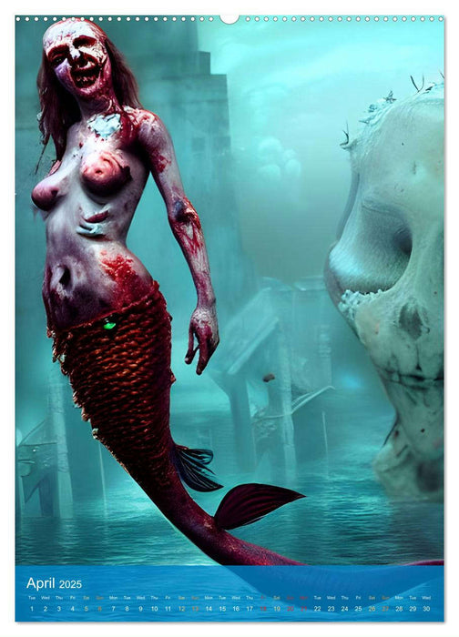 Sirens of the Undead Seas (CALVENDO Monthly Calendar 2025)