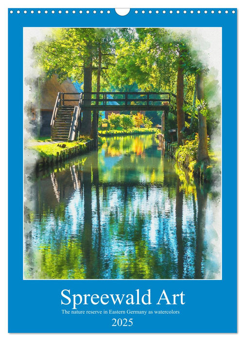 Spreewald Art (CALVENDO Monthly Calendar 2025)