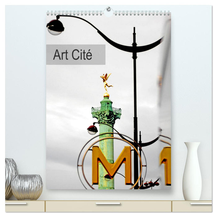 Art Cité (CALVENDO Calendrier supérieur 2025)