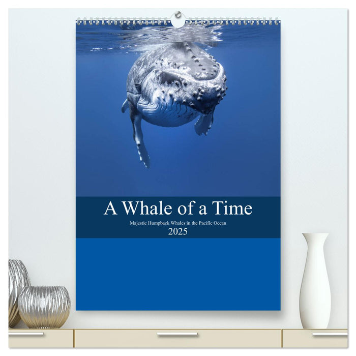 A Whale Of A Time (CALVENDO Premium-Calendar 2025)